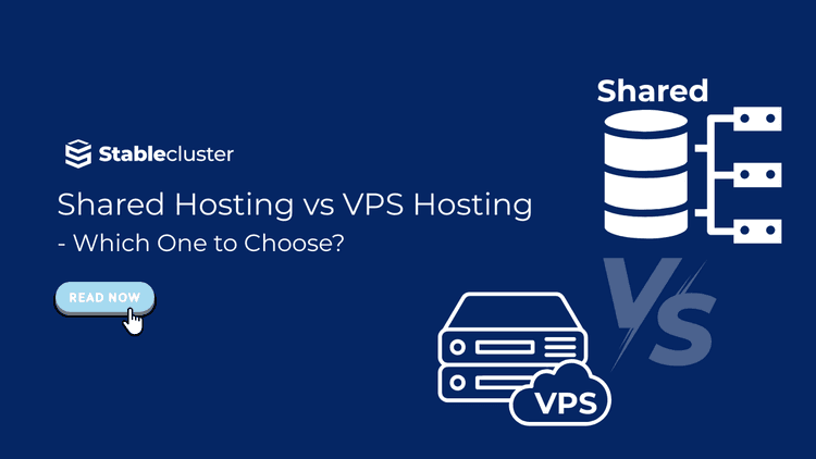 Shared Hosting vs VPS Hosting: Which One to Choose? Shared Hosting vs VPS Hosting: Which One to Choose?