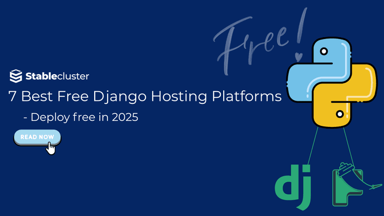 7 Best Free Python Django Hosting Platforms in 2025 7 Best Free Python Django Hosting Platforms in 2025